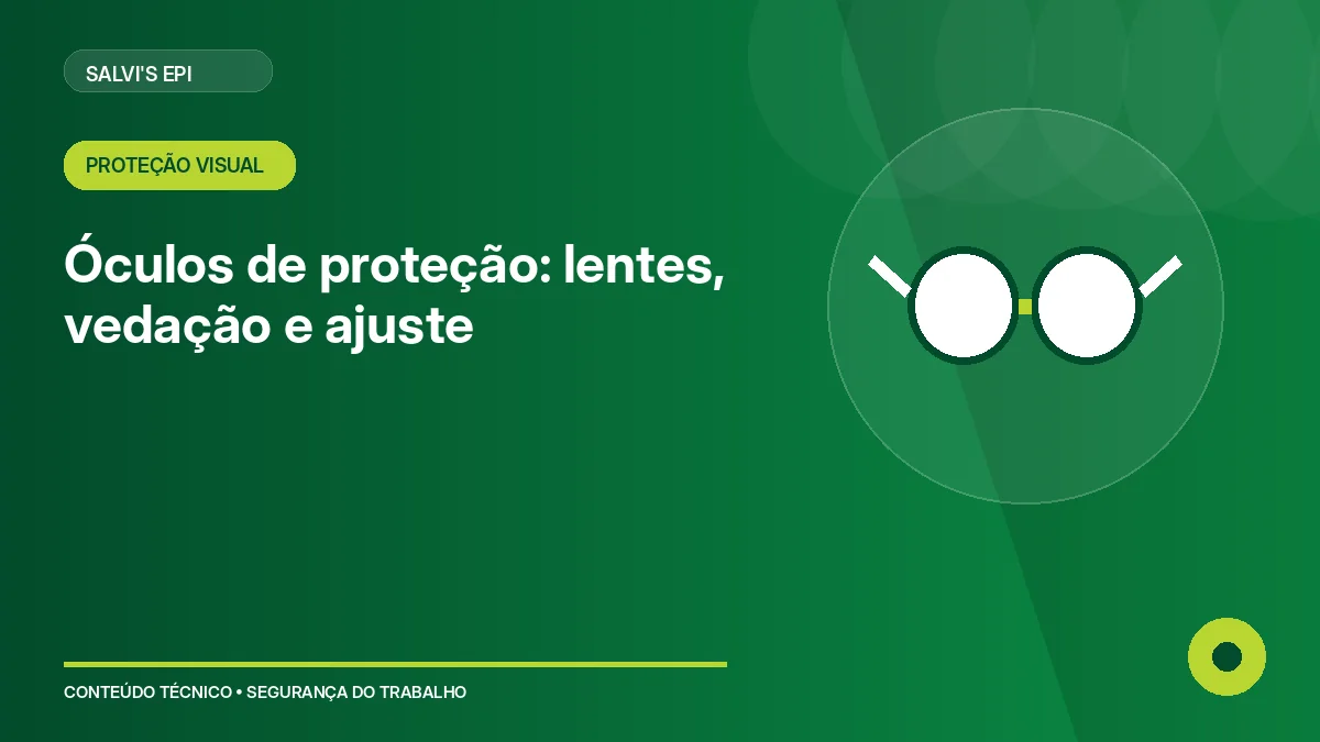 Óculos e proteção facial