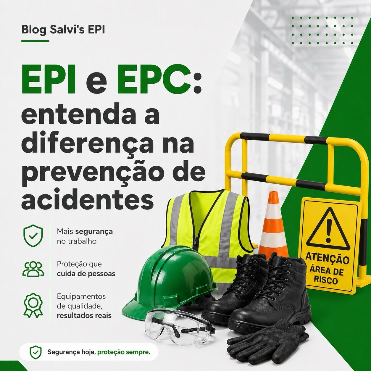 EPI e EPC: entenda a diferença na prevenção de acidentes