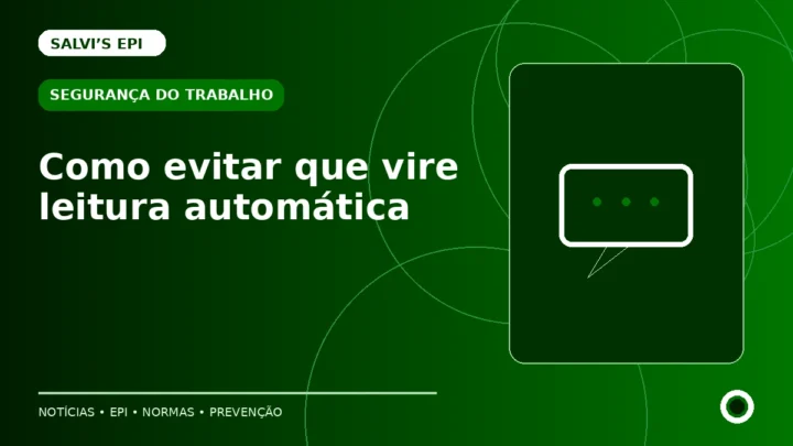 Diálogo diário de segurança: como evitar que vire leitura automática