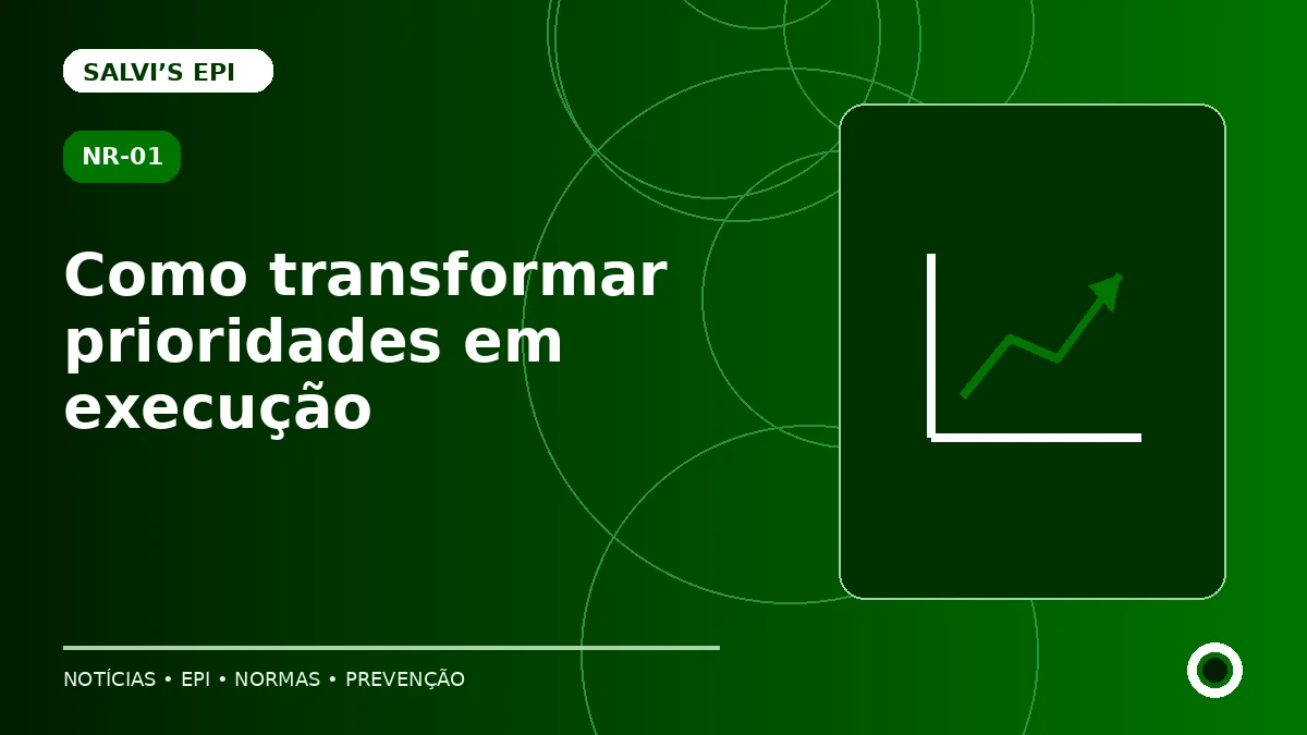 Plano de ação do PGR: como transformar prioridades em execução